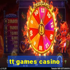 tt games casino